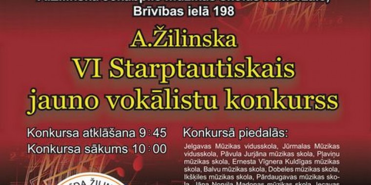 Tuvojas A. Žilinska VI Starptautiskais jauno vokālistu konkurss