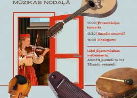 Atvērto durvju diena Tradicionālās mūzikas nodaļā MIKC “Latgales Mūzikas un mākslas vidusskola”